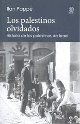 PALESTINOS OLVIDADOSLOS - 9788446043997